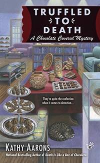 Truffled to Death (Chocolate Covered Mystery)