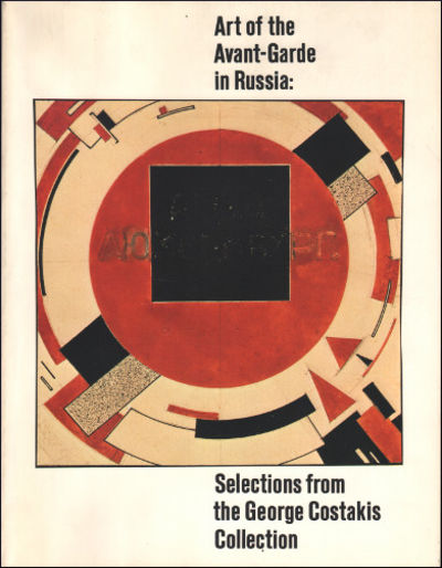 ART OF THE AVANT-GARDE IN RUSSIA: Selections from…
