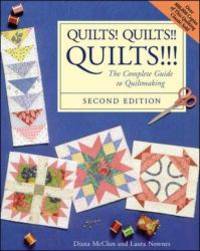 image of Quilts! Quilts!! Quilts!!! : The Complete Guide to Quiltmaking