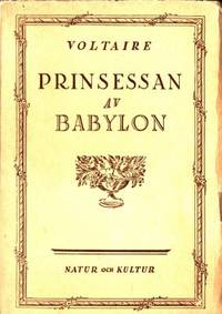 Prinsessan av Babylon. Översättning av E. N.…