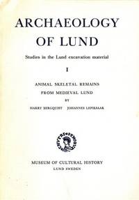 Archaeology of Lund: Studies in the Lund…