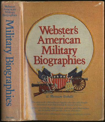 Webster's American Military Biographies