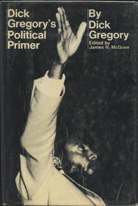 Dick GregoryÂ’s Political Primer