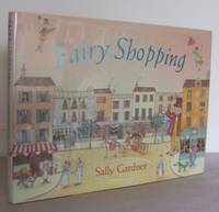 Fairy Shopping by GARDNER, Sally - 2003