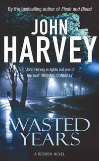 Wasted Years: (Resnick 5)