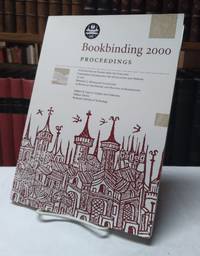 Bookbinding 2000 Proceedings