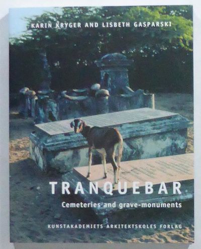 Tranquebar. Cemeteries and Grave-Monuments. With…