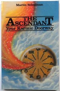 The Ascendant: Your Karmic Doorway