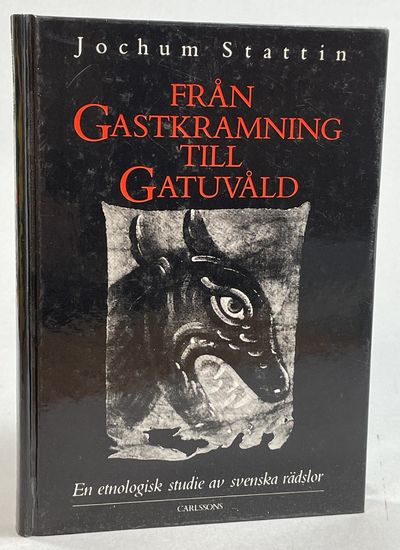 Från gastkramning till gatuvåld. En etnologisk…