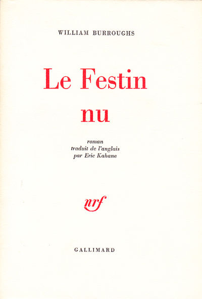Le Festin nu. Traduit de l’Anglais par Eric…