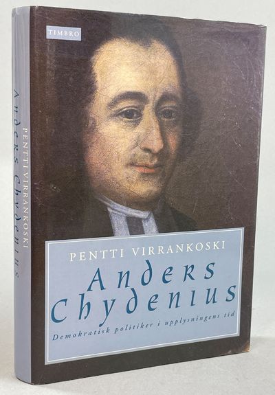 Anders Chydenius. Demokratisk politiker i…