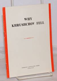 Why Khrushchov Fell - 