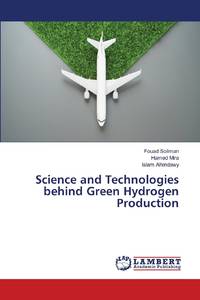 Science and Technologies behind Green Hydrogen Production