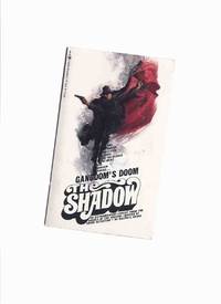 Gangdom's Doom: The Shadow ---by Maxwell Grant