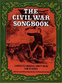 Civil War Songbook (Crawford). Vocal And Piano. (Dover Song Collections)