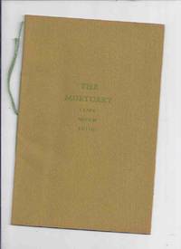 The Mortuary: A Fugitive Prose Poem by Clark Ashton Smith / Roy Squires Press # 104 of 180 copies by Smith, Clark Ashton (aka Timeus Gaylord, ClÃ©rigo Herrero, Klarkash-Ton, Christophe des LauriÃ¨res, C A Smith ) / Roy Squires Press - 1971