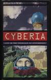 Cyberia: Life in the Trenches of Hyperspace