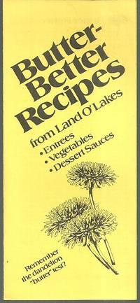 BUTTER BETTER RECIPES FROM LAND O' LAKES