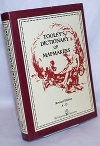 image of Tooley's Dictionary of Mapmakers, (A-D), revised edition