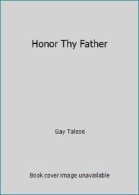 Honor Thy Father