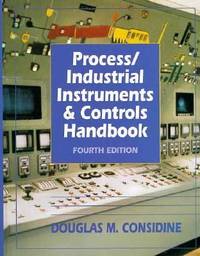 Process-Industrial Instruments and Controls Handbook