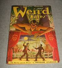 Weird Tales for March 1949 by Edited by Dorothy McIlwraith with stories by Theodore Sturgeon , Robert Bloch , Stanton A. Coblentz , August Derleth and others - 1949