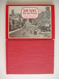 image of Arundel Past and Present - A Pictorial Guide