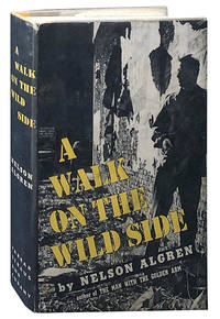 A Walk on the Wild Side by Algren, Nelson - 1956