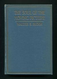 The Soul of the Moving Picture