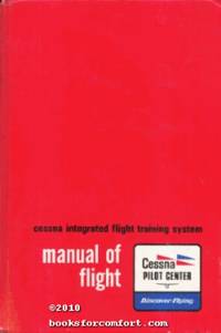 Cessna Integrated Flight Training System, Manual of Flight