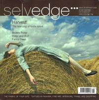 Selvedge Magazine : Issue 25 : The Harvest Issue by Polly Leonard (editor) - 2008