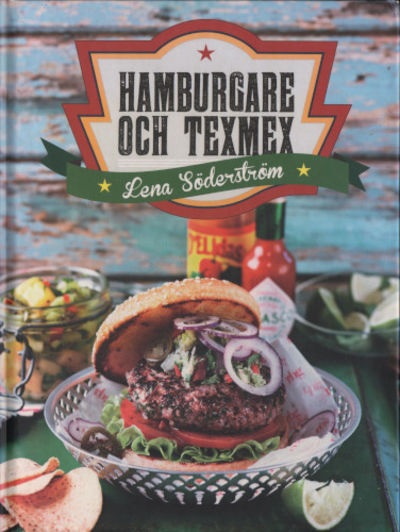 HAMBURGARE OCH TEXMEX.