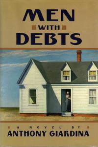 Men with Debts by Giardina, Anthony - 1984