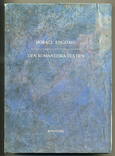 Den romantiska texten. En essä i nio avsnitt.…