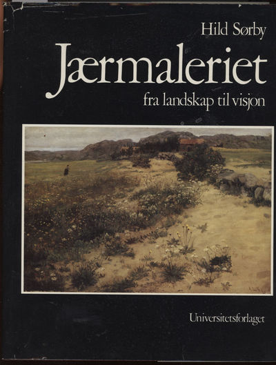 Jærmaleriet. Fra landskap til visjon