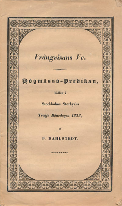 Vrångvisans ve. Högmässo-predikan, hållen i…