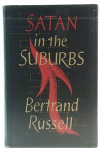 Satan in the Suburbs and Other Stories by Russell, Bertrand - 1953