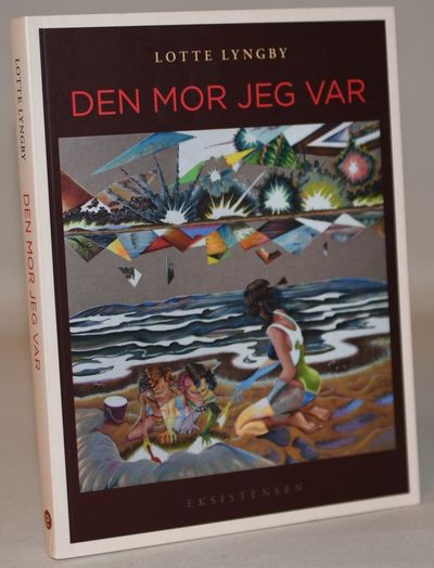 Den mor jeg var.