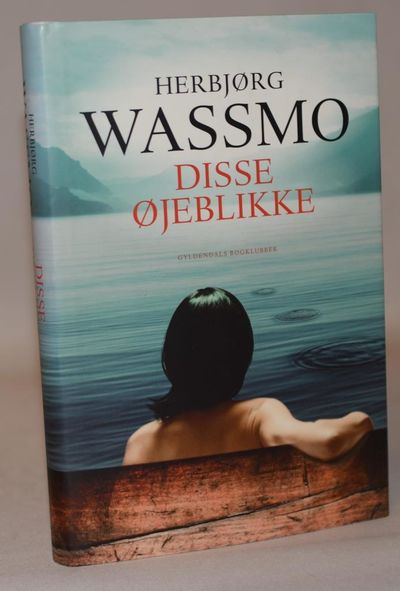 Disse øjeblikke.