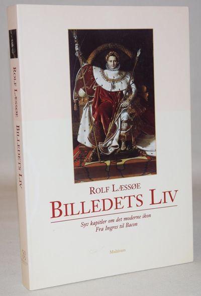 Billedets liv - Syv kapitler om det moderne ikon.…