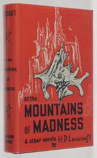 At the Mountains of Madness and Other Novels