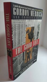cover of The Good Life A Novel