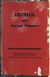 Australia and Nuclear Weapons; The Case for a Non-Nuclear Region In South East Asia