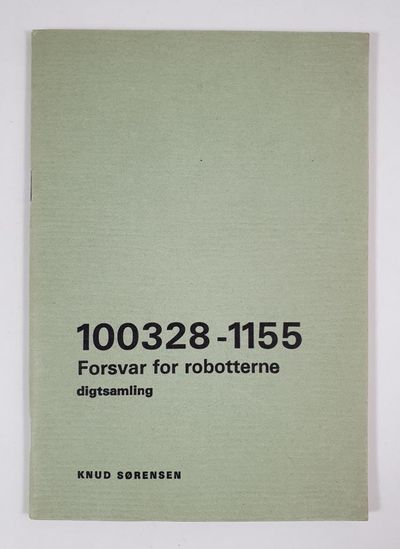 Forsvar for robotterne. Digtsamling.