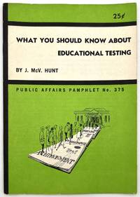 What You Should Know About Educational Testing