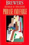 Brewer&#39;s Dictionary of 20th-Century Phrase and Fable