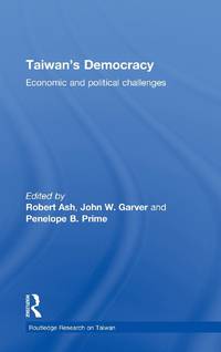 Taiwan's Democracy: Economic and Political Challenges