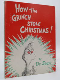 HOW THE GRINCH STOLE CHRISTMAS! by Seuss, Dr - 1957