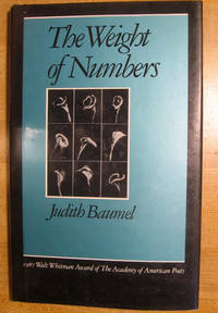 The Weight of Numbers by Judith Buamel - First Edition - 1988 - from Veery Books (SKU: 000409)
