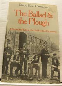 The Ballad and the Plough. A Portrait of Life in…